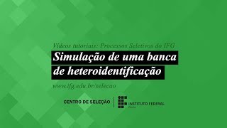 Vídeo 06 Simulação de uma banca de heteroidentificação [upl. by Robbin]