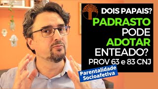 Parentalidade Socioafetiva  Provimento 63 e 83 CNJ na prática [upl. by Ellek]