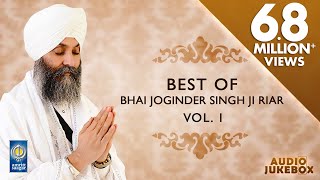 Best Of Bhai Joginder Singh Ji Riar Vol 1  Non Stop Kirtan  Kirtan Jukebox  Amritt Saagar [upl. by Edina]