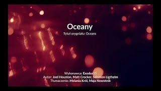 Oceany  z tekstem i wokalem Exodus 15 [upl. by Tamiko137]