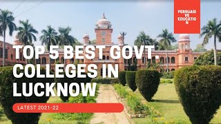 202122 TOP 5 Best Goverment Colleges In lucknow 🔥Dont Miss  Hostel  Fees  Explained In Hindi [upl. by Etnaid]