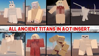 SPOILERS HOW TO GET ALL ANCIENT TITANS IN AOTINSERTPLAYGROUND [upl. by Lovich956]