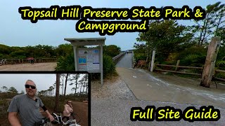 Topsail Hill State Park  Full Site Guide [upl. by Norrag]