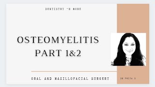 OSTEOMYELITIS [upl. by Ardnaik939]