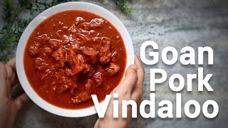 Goan Pork Vindaloo  Vindalho Paste Recipe [upl. by Remos]