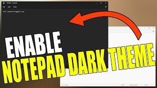 Enable Notepad Dark Mode In Windows 11 [upl. by Aehsel]