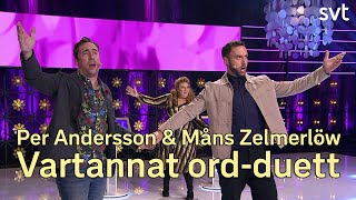 Vartannat ordduett Måns Zelmerlöw och Per Andersson  SVT [upl. by Bord]