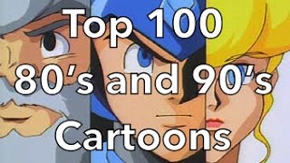 Top 100 80s and 90s Cartoons [upl. by Erdman]