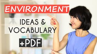 IELTS Vocabulary and Ideas Environment  Writing amp Speaking [upl. by Gayel]