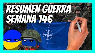 ✅ RESUMEN de la SEMANA 146 de guerra entre UCRANIA y RUSIA en 5 minutos  40000 soldados de la OTAN [upl. by Macdonald]