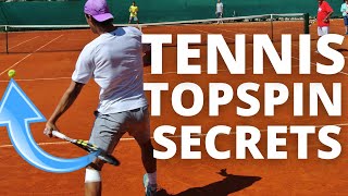 Tennis Topspin Secrets How To Hit Perfect Topspin In 5 Steps [upl. by Ahsenit]