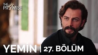 Yemin 27 Bölüm  The Promise Season 1 Episode 27 [upl. by Alisha]