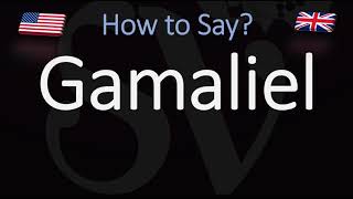 How to Pronounce Gamaliel CORRECTLY [upl. by Hagood]