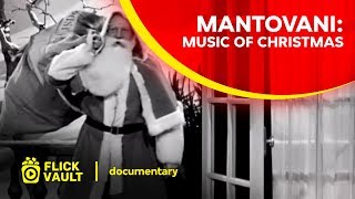 Mantovani Music of Christmas  Full HD Movies For Free  Flick Vault [upl. by Abdul768]