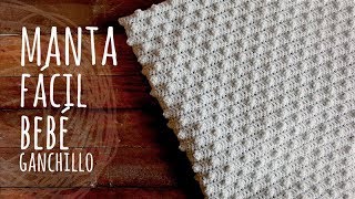 Tutorial Manta o Cobija Bebé Muy Fácil Ganchillo  Crochet [upl. by Shrier]