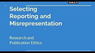 Selective Reporting and Misrepresentation of data Research and Publication ethics Phd coursework [upl. by Henghold]