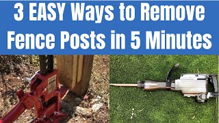 EASY How to Remove a Fence Post in 5 minutes  3 Easy Ways anyone can do [upl. by Spiers185]