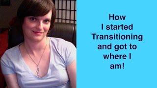 How I started to Transition My Story  MTF Transgender [upl. by Huntley]