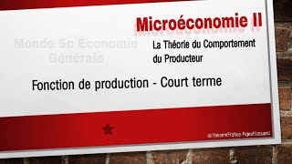 Microéconomie II S2  Fonction de Production  Court terme  PT PM Pm [upl. by Oberg]