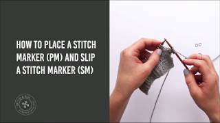 How to place a stitch marker PM and slip a stitch marker SM [upl. by Jar]