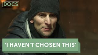 Homeless documentary a week on the streets [upl. by Rehpotsrhc386]