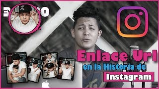 Como Poner Un Enlace ó Hiper Vínculo En Tu Historia de Instagram [upl. by Telocin]