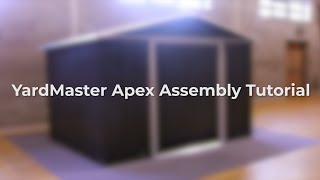 YardMaster Apex Assembly Tutorial [upl. by Hopfinger322]