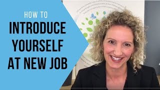 How To Introduce Yourself at a New Job [upl. by Ehgit]