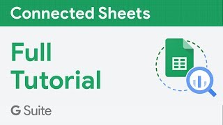 Connected Sheets  Full Tutorial [upl. by Kore]