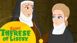 Story of Saint Therese of Lisieux  Stories of Saints  English [upl. by Enovaj]