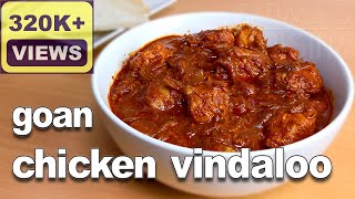 Goan Chicken Vindaloo  Chicken Vindaloo Goan Recipe  Goan Vindaloo Chicken Curry FatimaFernandes [upl. by Enajyram209]