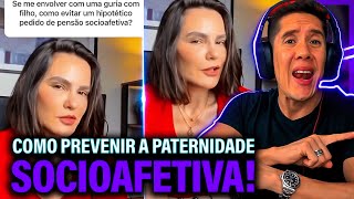 Como Se Prevenir Da Paternidade Socioafetiva E Pensão Socioafetiva [upl. by Hetty]