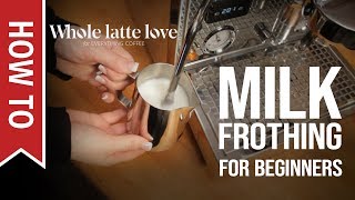 How To Milk Frothing for Beginners 5 Tips [upl. by Millford]