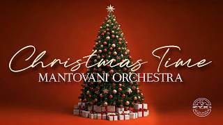 Mantovani Orchestra  Christmas Time [upl. by Saffian]