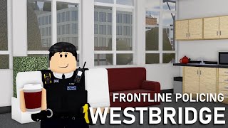 Roblox Westbridge  MET Frontline Policing [upl. by Driskill]