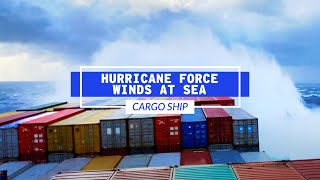 Hurricane Force Winds At Sea  Life At Sea [upl. by Paynter317]