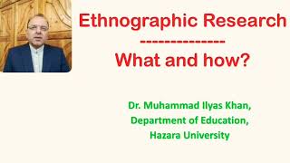 Ethnographic Research What and how [upl. by Rene178]