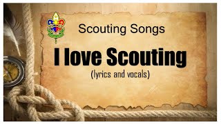 I LOVE SCOUTING [upl. by Pitchford]