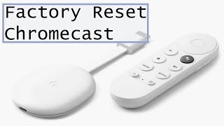 How To Factory Reset Chromecast With Google TV 2021 [upl. by Eseryt]