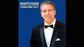 10 Mantovani  Some Enchanted Evening  Golden Hits Vol I [upl. by Atok514]