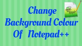 How to change background colour of Notepad [upl. by Shulock383]