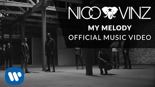 Nico amp Vinz  My Melody Official Music Video [upl. by Supmart]