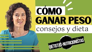 DIETA PARA ENGORDAR  Alimentos Para Subir De Peso [upl. by Fanchette]