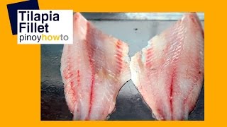 Tilapia – Fish How to Fillet a Tilapia  Pinoy How To [upl. by Elagiba286]