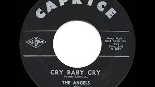 1962 HITS ARCHIVE Cry Baby Cry  Angels [upl. by Verdi]