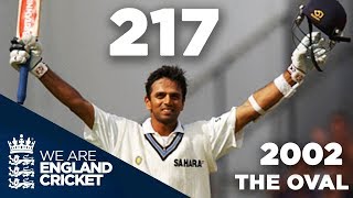 Rahul Dravid Hits 217 at The Oval  England v India 2002  Highlights [upl. by Cristiona684]